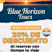 Reserva anticipada Blue Horizon Tours